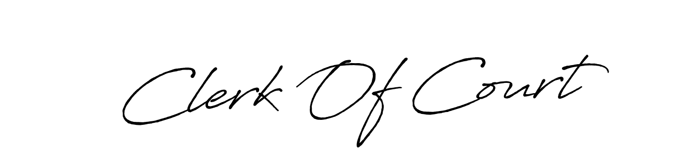 This is the best signature style for the Clerk Of Court name. Also you like these signature font (Antro_Vectra_Bolder). Mix name signature. Clerk Of Court signature style 7 images and pictures png
