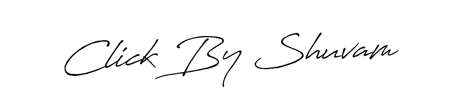 Make a beautiful signature design for name Click By Shuvam. With this signature (Antro_Vectra_Bolder) style, you can create a handwritten signature for free. Click By Shuvam signature style 7 images and pictures png