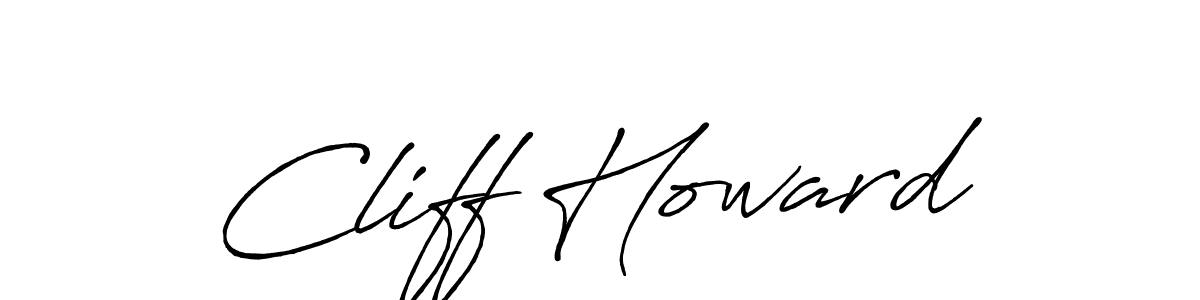 Once you've used our free online signature maker to create your best signature Antro_Vectra_Bolder style, it's time to enjoy all of the benefits that Cliff Howard name signing documents. Cliff Howard signature style 7 images and pictures png