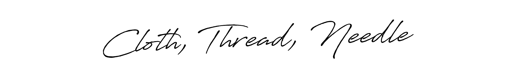 if you are searching for the best signature style for your name Cloth, Thread, Needle. so please give up your signature search. here we have designed multiple signature styles  using Antro_Vectra_Bolder. Cloth, Thread, Needle signature style 7 images and pictures png