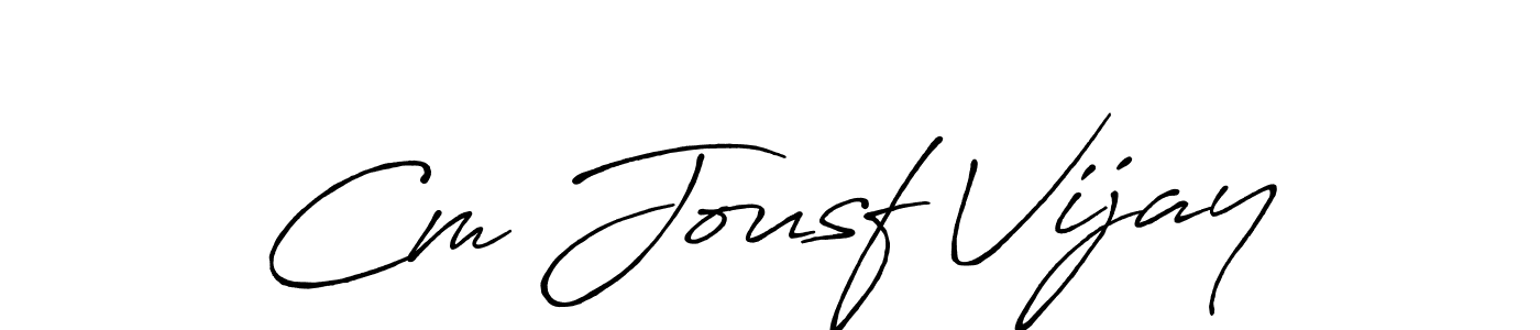 How to make Cm Jousf Vijay signature? Antro_Vectra_Bolder is a professional autograph style. Create handwritten signature for Cm Jousf Vijay name. Cm Jousf Vijay signature style 7 images and pictures png