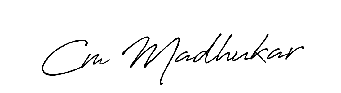 Use a signature maker to create a handwritten signature online. With this signature software, you can design (Antro_Vectra_Bolder) your own signature for name Cm Madhukar. Cm Madhukar signature style 7 images and pictures png