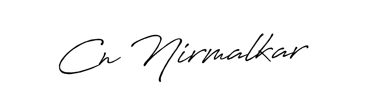 Create a beautiful signature design for name Cn Nirmalkar. With this signature (Antro_Vectra_Bolder) fonts, you can make a handwritten signature for free. Cn Nirmalkar signature style 7 images and pictures png