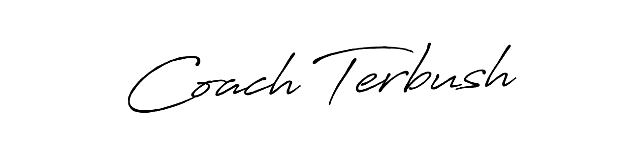 Once you've used our free online signature maker to create your best signature Antro_Vectra_Bolder style, it's time to enjoy all of the benefits that Coach Terbush name signing documents. Coach Terbush signature style 7 images and pictures png