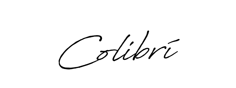 Make a short Colibrí signature style. Manage your documents anywhere anytime using Antro_Vectra_Bolder. Create and add eSignatures, submit forms, share and send files easily. Colibrí signature style 7 images and pictures png