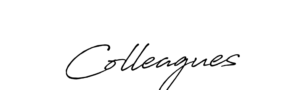 Also we have Colleagues name is the best signature style. Create professional handwritten signature collection using Antro_Vectra_Bolder autograph style. Colleagues signature style 7 images and pictures png