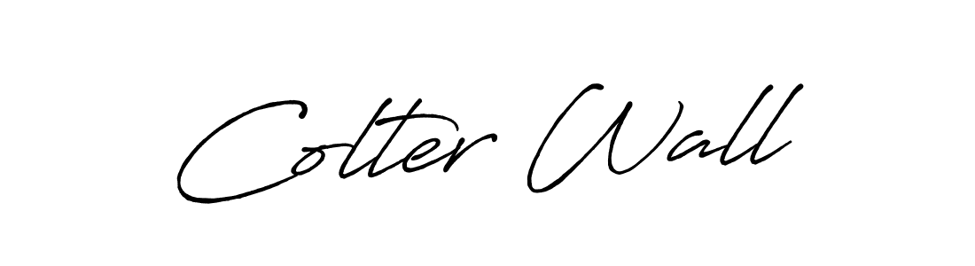 You should practise on your own different ways (Antro_Vectra_Bolder) to write your name (Colter Wall) in signature. don't let someone else do it for you. Colter Wall signature style 7 images and pictures png