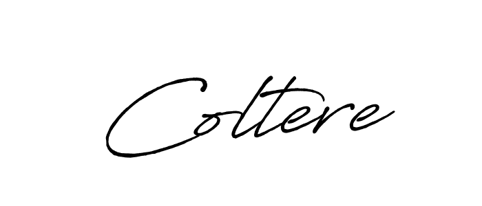 Also we have Coltere name is the best signature style. Create professional handwritten signature collection using Antro_Vectra_Bolder autograph style. Coltere signature style 7 images and pictures png