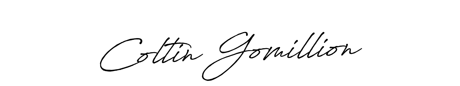 You should practise on your own different ways (Antro_Vectra_Bolder) to write your name (Coltin Gomillion) in signature. don't let someone else do it for you. Coltin Gomillion signature style 7 images and pictures png