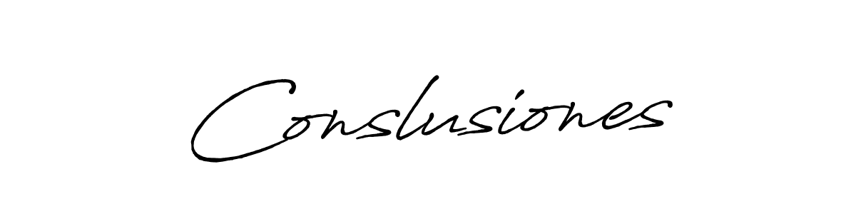 Design your own signature with our free online signature maker. With this signature software, you can create a handwritten (Antro_Vectra_Bolder) signature for name Conslusiones. Conslusiones signature style 7 images and pictures png
