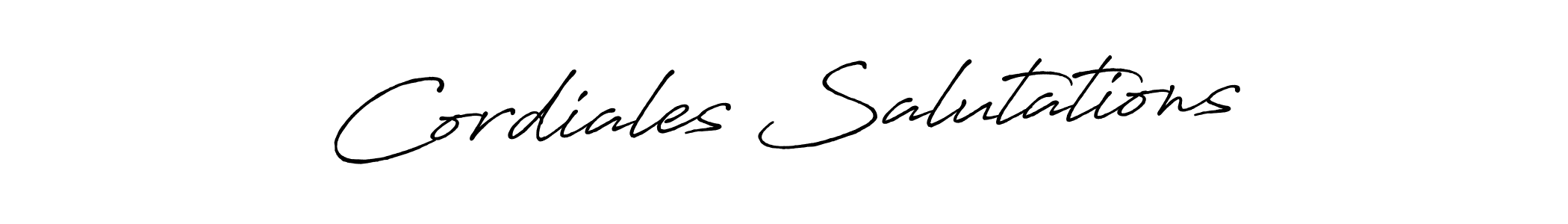 Create a beautiful signature design for name Cordiales Salutations. With this signature (Antro_Vectra_Bolder) fonts, you can make a handwritten signature for free. Cordiales Salutations signature style 7 images and pictures png