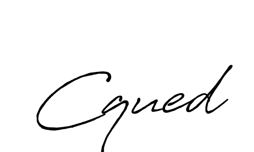 Also we have Cqued name is the best signature style. Create professional handwritten signature collection using Antro_Vectra_Bolder autograph style. Cqued signature style 7 images and pictures png