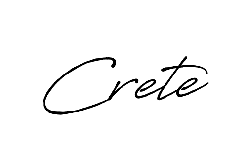 Also we have Crete name is the best signature style. Create professional handwritten signature collection using Antro_Vectra_Bolder autograph style. Crete signature style 7 images and pictures png