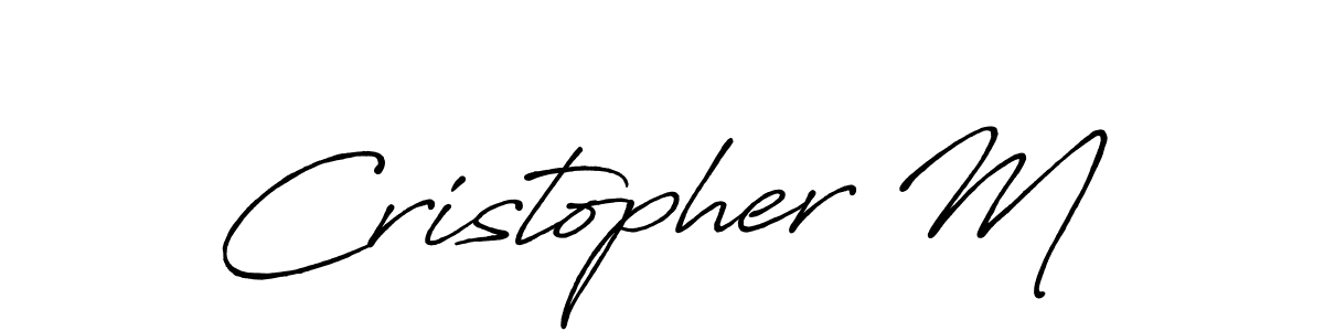 Design your own signature with our free online signature maker. With this signature software, you can create a handwritten (Antro_Vectra_Bolder) signature for name Cristopher M. Cristopher M signature style 7 images and pictures png
