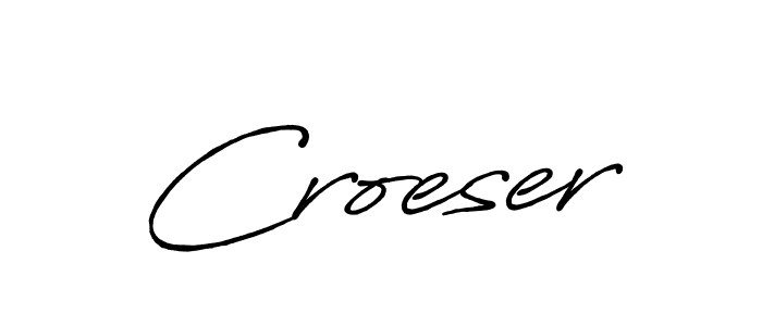 Design your own signature with our free online signature maker. With this signature software, you can create a handwritten (Antro_Vectra_Bolder) signature for name Croeser. Croeser signature style 7 images and pictures png