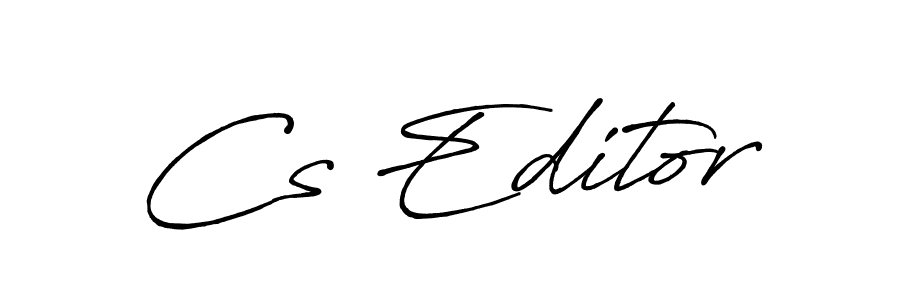 Also we have Cs Editor name is the best signature style. Create professional handwritten signature collection using Antro_Vectra_Bolder autograph style. Cs Editor signature style 7 images and pictures png