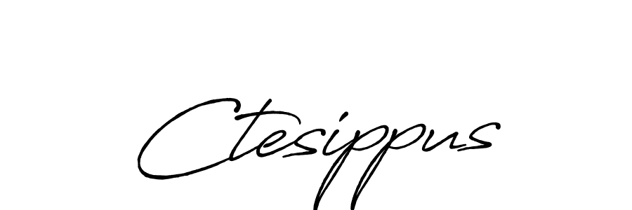 Also we have Ctesippus name is the best signature style. Create professional handwritten signature collection using Antro_Vectra_Bolder autograph style. Ctesippus signature style 7 images and pictures png