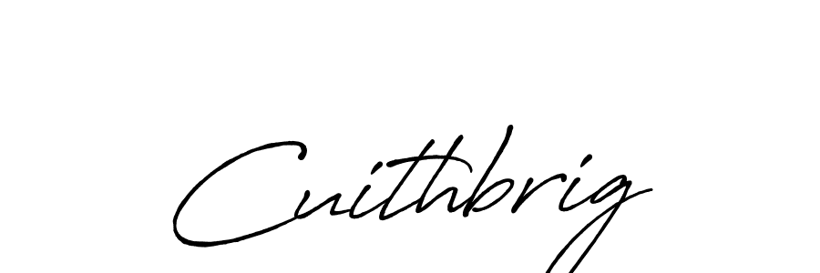 Use a signature maker to create a handwritten signature online. With this signature software, you can design (Antro_Vectra_Bolder) your own signature for name Cuithbrig. Cuithbrig signature style 7 images and pictures png