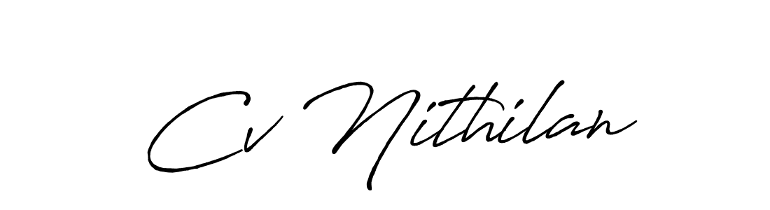 Create a beautiful signature design for name Cv Nithilan. With this signature (Antro_Vectra_Bolder) fonts, you can make a handwritten signature for free. Cv Nithilan signature style 7 images and pictures png