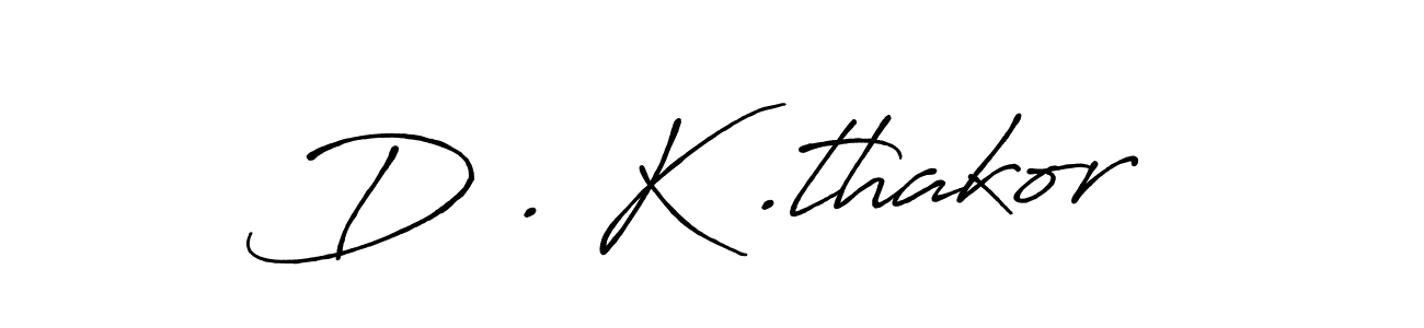 This is the best signature style for the D . K .thakor name. Also you like these signature font (Antro_Vectra_Bolder). Mix name signature. D . K .thakor signature style 7 images and pictures png