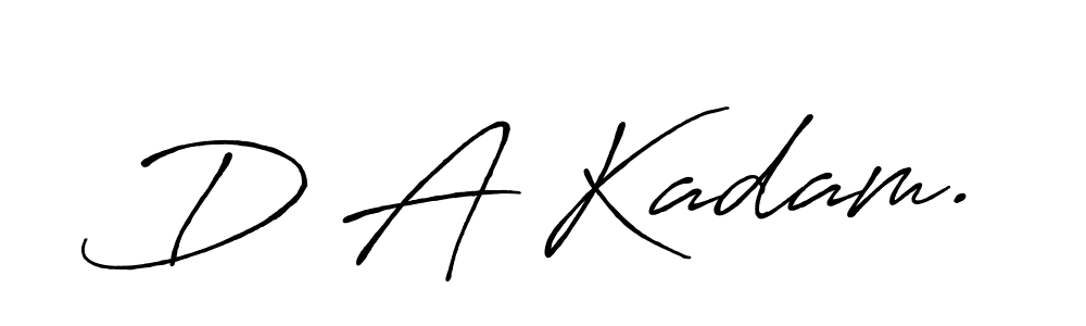 Similarly Antro_Vectra_Bolder is the best handwritten signature design. Signature creator online .You can use it as an online autograph creator for name D A Kadam.. D A Kadam. signature style 7 images and pictures png