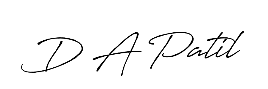 Also You can easily find your signature by using the search form. We will create D A Patil name handwritten signature images for you free of cost using Antro_Vectra_Bolder sign style. D A Patil signature style 7 images and pictures png