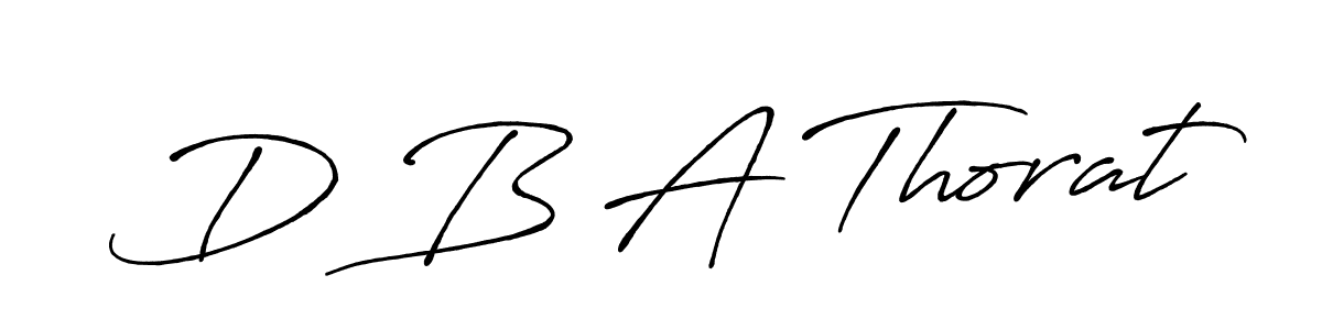 Antro_Vectra_Bolder is a professional signature style that is perfect for those who want to add a touch of class to their signature. It is also a great choice for those who want to make their signature more unique. Get D B A Thorat name to fancy signature for free. D B A Thorat signature style 7 images and pictures png