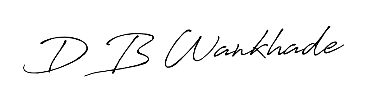 if you are searching for the best signature style for your name D B Wankhade. so please give up your signature search. here we have designed multiple signature styles  using Antro_Vectra_Bolder. D B Wankhade signature style 7 images and pictures png