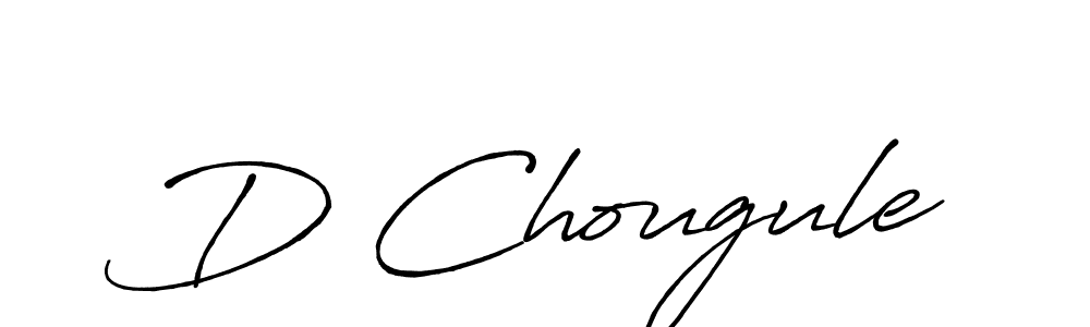 The best way (Antro_Vectra_Bolder) to make a short signature is to pick only two or three words in your name. The name D Chougule include a total of six letters. For converting this name. D Chougule signature style 7 images and pictures png