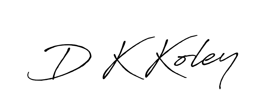 Also we have D K Koley name is the best signature style. Create professional handwritten signature collection using Antro_Vectra_Bolder autograph style. D K Koley signature style 7 images and pictures png