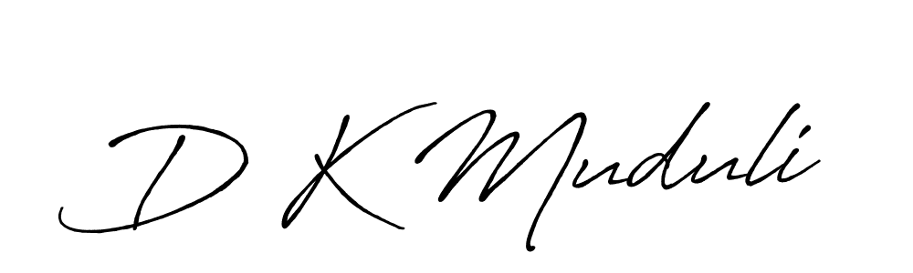 It looks lik you need a new signature style for name D K Muduli. Design unique handwritten (Antro_Vectra_Bolder) signature with our free signature maker in just a few clicks. D K Muduli signature style 7 images and pictures png