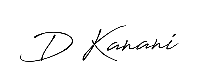 D Kanani stylish signature style. Best Handwritten Sign (Antro_Vectra_Bolder) for my name. Handwritten Signature Collection Ideas for my name D Kanani. D Kanani signature style 7 images and pictures png