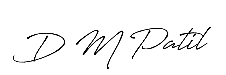 How to make D M Patil name signature. Use Antro_Vectra_Bolder style for creating short signs online. This is the latest handwritten sign. D M Patil signature style 7 images and pictures png