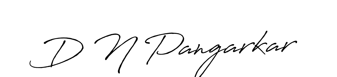 Also You can easily find your signature by using the search form. We will create D N Pangarkar name handwritten signature images for you free of cost using Antro_Vectra_Bolder sign style. D N Pangarkar signature style 7 images and pictures png
