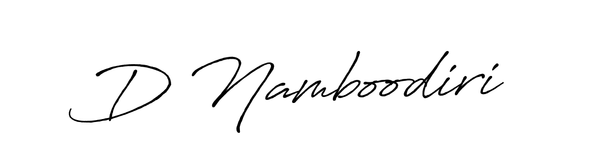 The best way (Antro_Vectra_Bolder) to make a short signature is to pick only two or three words in your name. The name D Namboodiri include a total of six letters. For converting this name. D Namboodiri signature style 7 images and pictures png