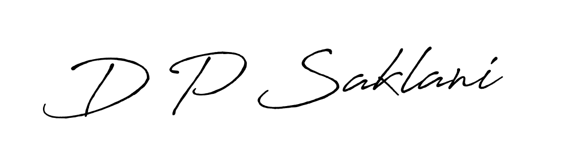 Make a beautiful signature design for name D P Saklani. With this signature (Antro_Vectra_Bolder) style, you can create a handwritten signature for free. D P Saklani signature style 7 images and pictures png