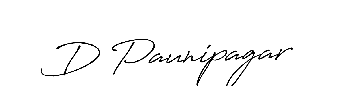 Design your own signature with our free online signature maker. With this signature software, you can create a handwritten (Antro_Vectra_Bolder) signature for name D Paunipagar. D Paunipagar signature style 7 images and pictures png