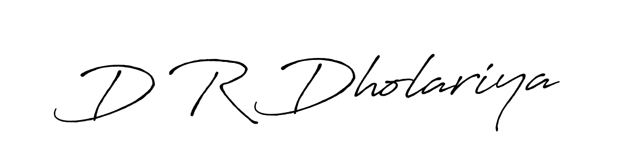 Similarly Antro_Vectra_Bolder is the best handwritten signature design. Signature creator online .You can use it as an online autograph creator for name D R Dholariya. D R Dholariya signature style 7 images and pictures png