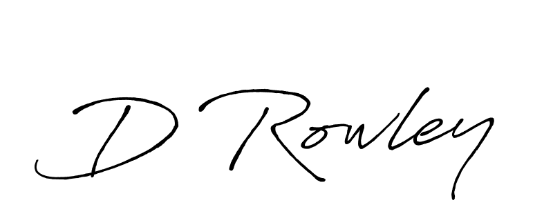 You should practise on your own different ways (Antro_Vectra_Bolder) to write your name (D Rowley) in signature. don't let someone else do it for you. D Rowley signature style 7 images and pictures png