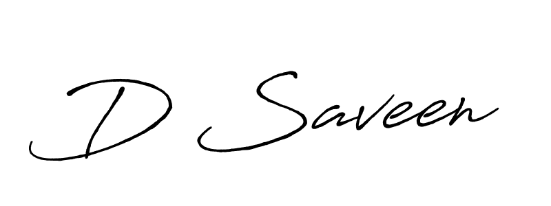 Make a short D Saveen signature style. Manage your documents anywhere anytime using Antro_Vectra_Bolder. Create and add eSignatures, submit forms, share and send files easily. D Saveen signature style 7 images and pictures png