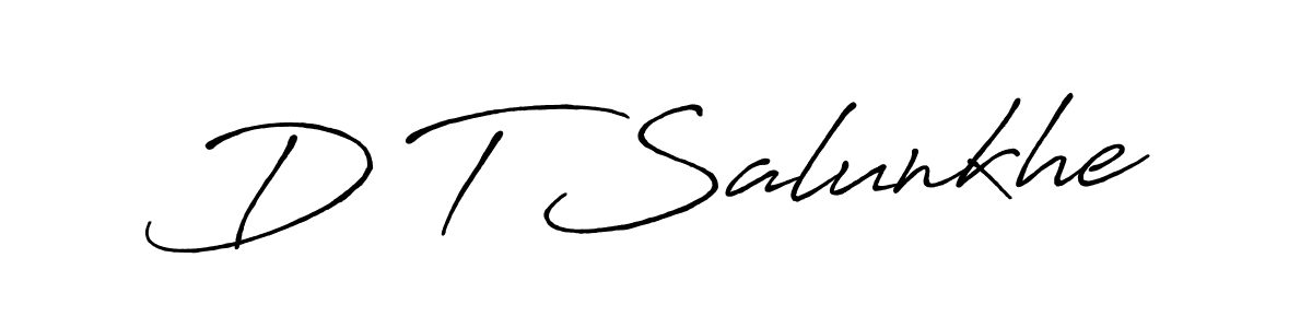 Antro_Vectra_Bolder is a professional signature style that is perfect for those who want to add a touch of class to their signature. It is also a great choice for those who want to make their signature more unique. Get D T Salunkhe name to fancy signature for free. D T Salunkhe signature style 7 images and pictures png