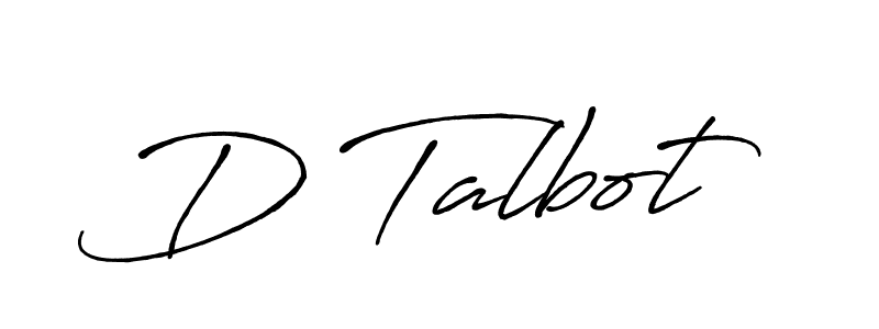 D Talbot stylish signature style. Best Handwritten Sign (Antro_Vectra_Bolder) for my name. Handwritten Signature Collection Ideas for my name D Talbot. D Talbot signature style 7 images and pictures png