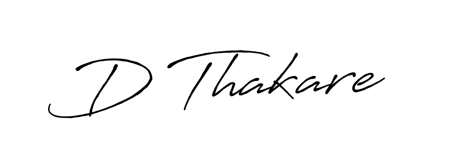 It looks lik you need a new signature style for name D Thakare. Design unique handwritten (Antro_Vectra_Bolder) signature with our free signature maker in just a few clicks. D Thakare signature style 7 images and pictures png