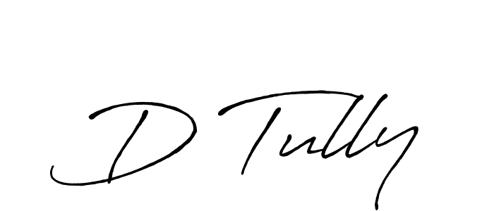 Also You can easily find your signature by using the search form. We will create D Tully name handwritten signature images for you free of cost using Antro_Vectra_Bolder sign style. D Tully signature style 7 images and pictures png