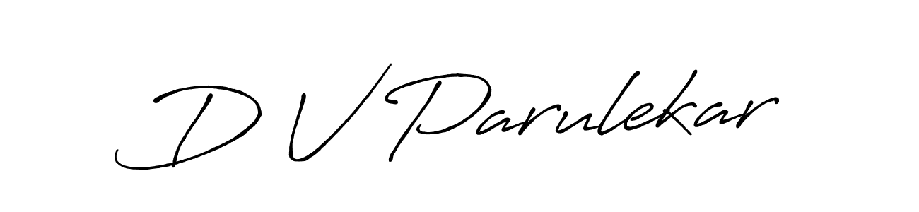 if you are searching for the best signature style for your name D V Parulekar. so please give up your signature search. here we have designed multiple signature styles  using Antro_Vectra_Bolder. D V Parulekar signature style 7 images and pictures png