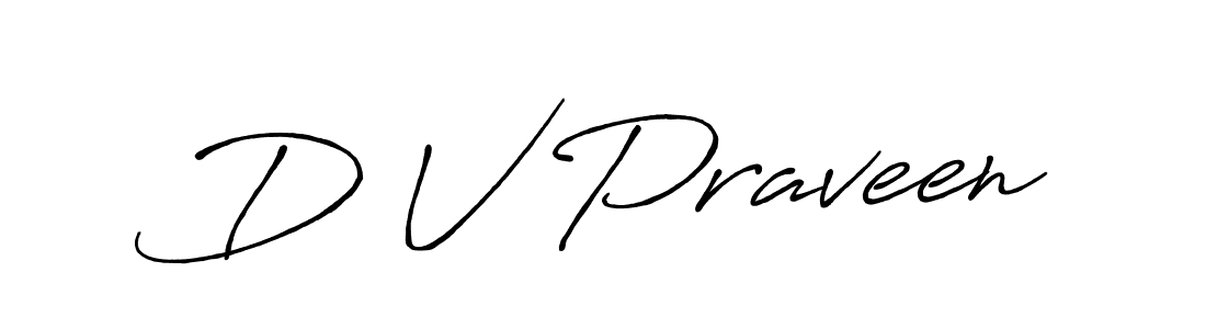 Antro_Vectra_Bolder is a professional signature style that is perfect for those who want to add a touch of class to their signature. It is also a great choice for those who want to make their signature more unique. Get D V Praveen name to fancy signature for free. D V Praveen signature style 7 images and pictures png
