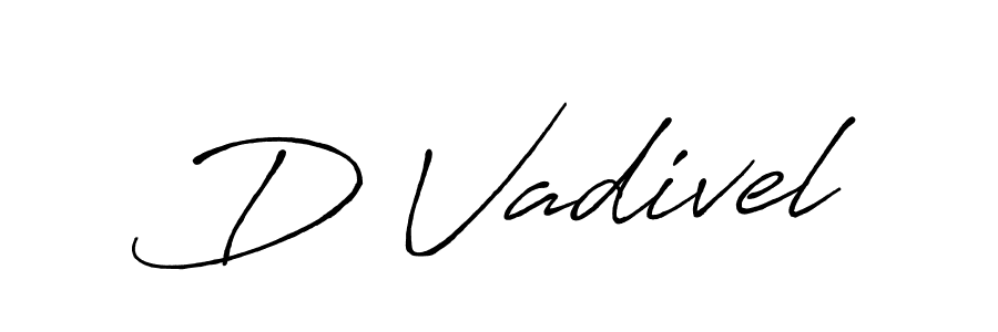 How to make D Vadivel name signature. Use Antro_Vectra_Bolder style for creating short signs online. This is the latest handwritten sign. D Vadivel signature style 7 images and pictures png