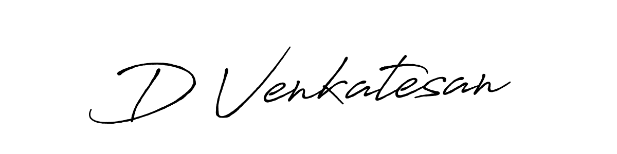 Design your own signature with our free online signature maker. With this signature software, you can create a handwritten (Antro_Vectra_Bolder) signature for name D Venkatesan. D Venkatesan signature style 7 images and pictures png