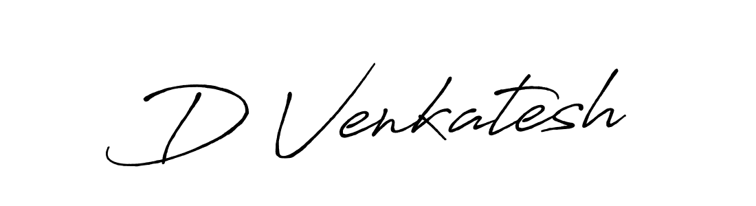 Antro_Vectra_Bolder is a professional signature style that is perfect for those who want to add a touch of class to their signature. It is also a great choice for those who want to make their signature more unique. Get D Venkatesh name to fancy signature for free. D Venkatesh signature style 7 images and pictures png