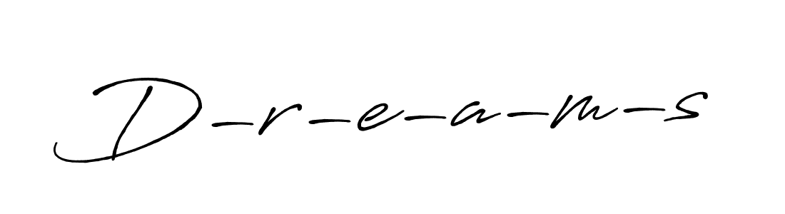 The best way (Antro_Vectra_Bolder) to make a short signature is to pick only two or three words in your name. The name D-r-e-a-m-s include a total of six letters. For converting this name. D-r-e-a-m-s signature style 7 images and pictures png